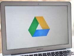 Cara Mudah dan Cepat Upload File ke Google Drive di Laptop